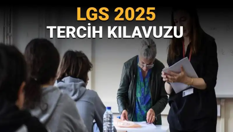 LGS Tercihleri İçin Beklenen Tarih Açıklandı: Süreç Nasıl İşleyecek?