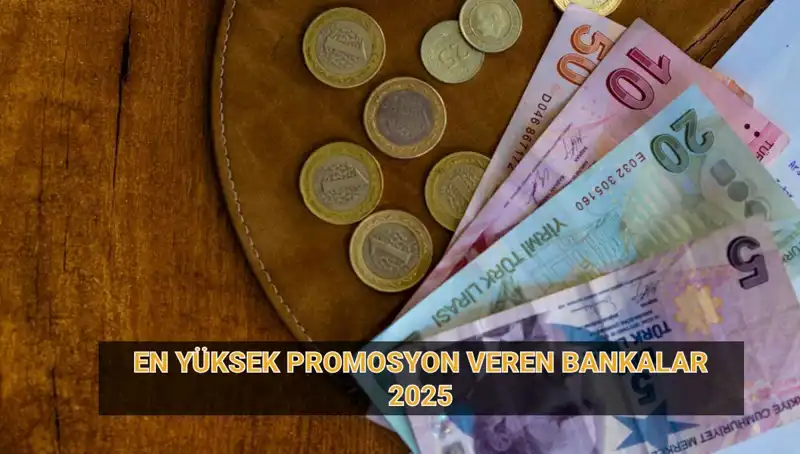 2025 Yılında En Yüksek Emekli Promosyonu Veren Bankalar Açıklandı!