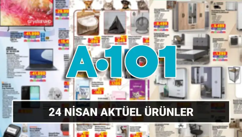 A101 Aktüel Katalogu 24 Nisan’da Büyüleyici İndirimlerle Geldi!