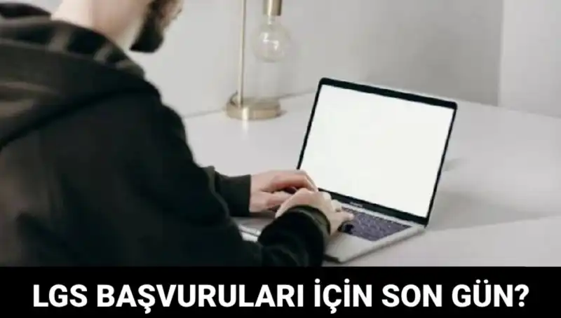 2025 LGS Başvuruları Ne Zaman Bitiyor? Kaçırmayın!