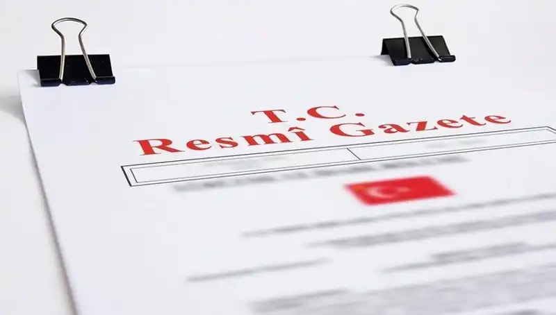 Resmi Gazete'de Bugün Yayınlanan Önemli Kararlar ve İlgili Düzenlemeler