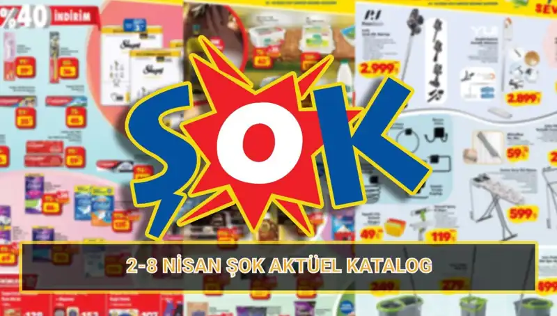 ŞOK Market'te 2-8 Nisan Fırsatları: Temizlik Ürünleri ve Elektrikli Süpürgelerde Büyük Kampanya!