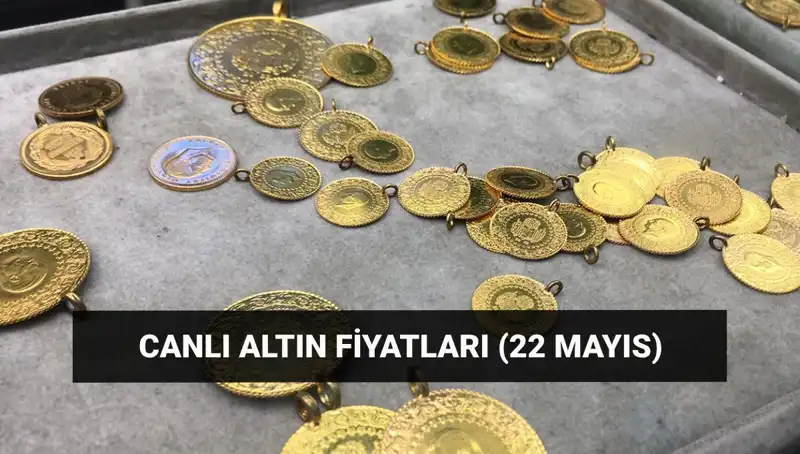 Altın Fiyatları Bugün Yükseliyor mu? Son Durum 22 Mayıs 2023