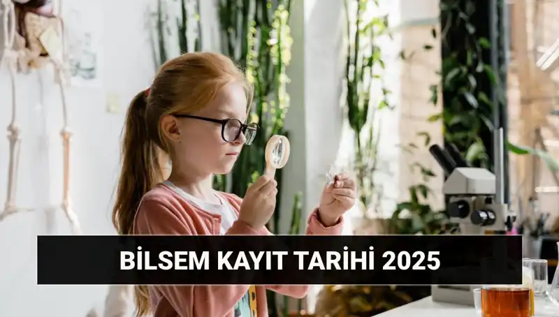 BİLSEM Bireysel Değerlendirme Sonuç Tarihleri ve Kayıt Süreçleri Hakkında Her Şey