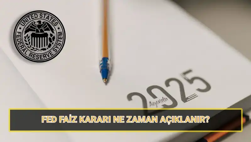 FED Mart Faiz Kararı Ne Zaman Açıklanacak? İşte Tarihler!