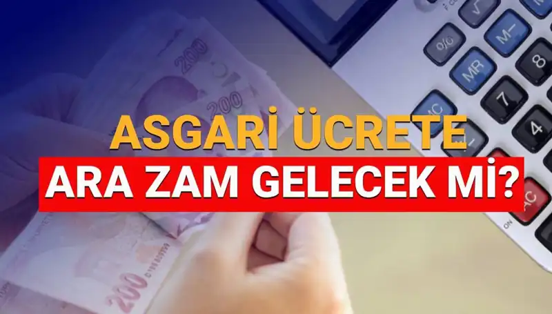 2025 Asgari Ücret Ara Zammı Beklentileri: Ne Kadar Zam Gelecek?
