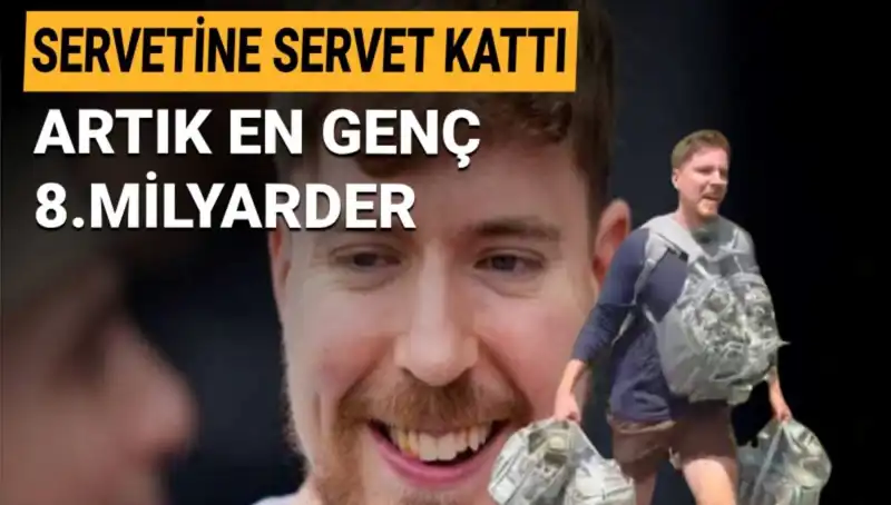 Youtuber MrBeast, 1 Milyar Dolar Servetiyle Dünyanın En Genç Milyarderi Oldu!