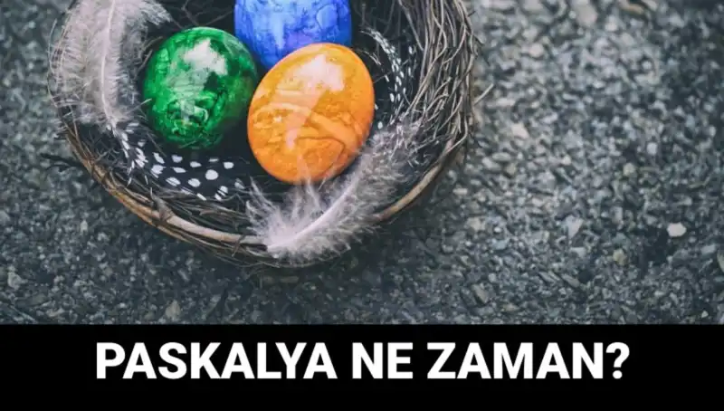 2025 Paskalya Bayramı Ne Zaman? Merak Edenler İçin Cevap Burada!