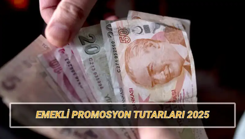 Emekli Banka Promosyonları 2025: En Yüksek Miktarlar ve Ayrıntılar